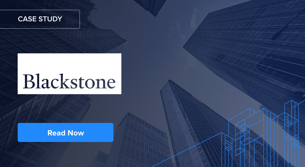 Dealpath: A Reliable System of Record That Empowers Blackstone’s Real Estate Business